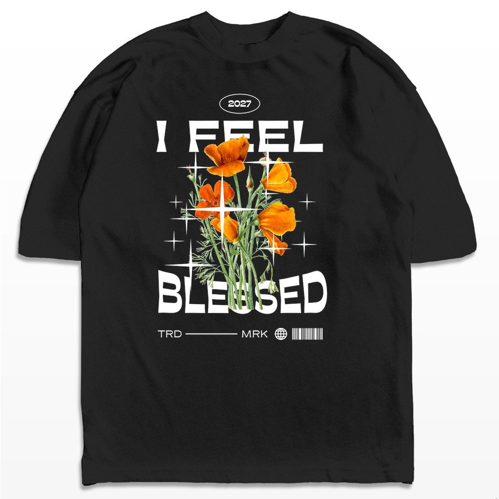 Camiseta Oversized Feel Blessed Flower Streetwear Harajuku Aesthetic Camisa Unissex