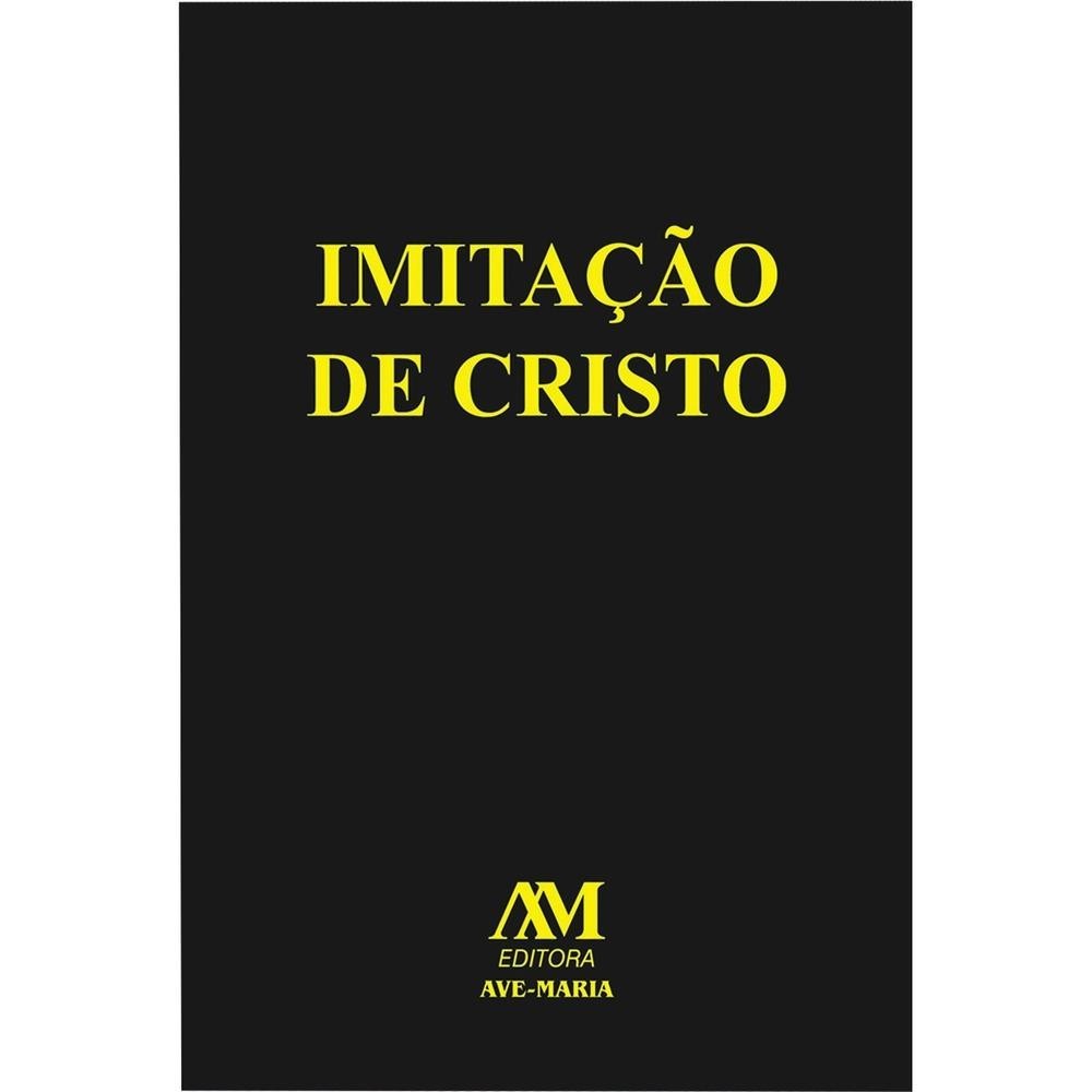Imitação de Cristo - Ave-Maria