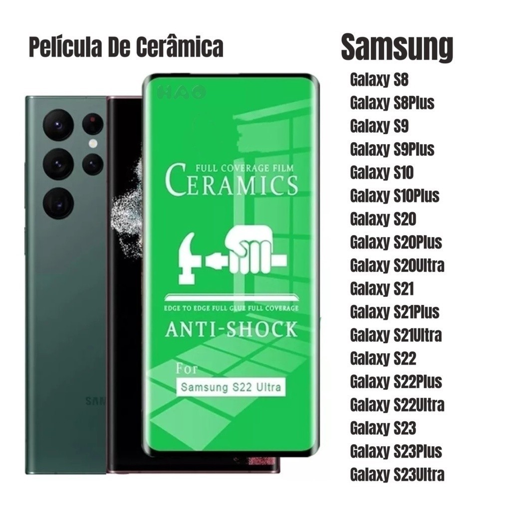 Película De Cerâmica 3D/9D Toda Não Quebra Celular Tela Pelicula Telefone Compatível Para Samsung Galaxy S8 S9 S10 S 10 Plus S20 Fe S21 S22 S23 S24 Ultra
