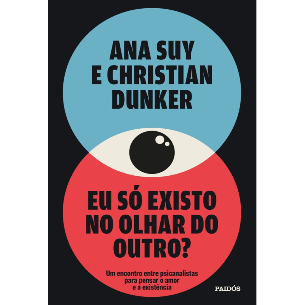 Eu só existo no olhar do outro? em Oferta na Shopee