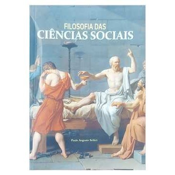 Filosofia das Ciências Sociais autor Paulo Augusto Seiffer
