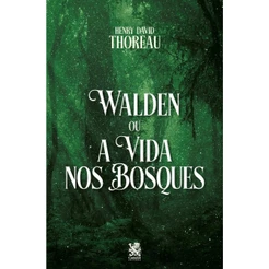 Walden ou a Vida nos Bosques