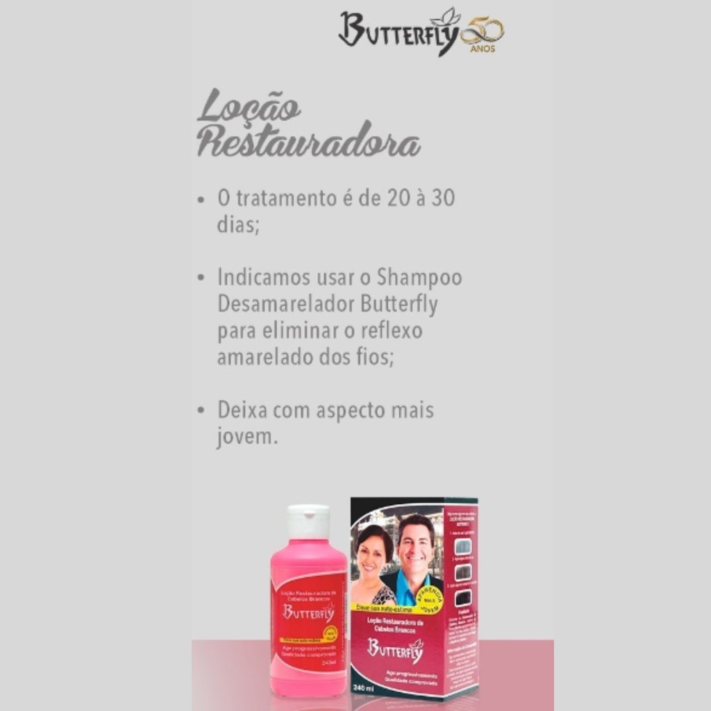 Detalhes do Kit 2 Loção Restauradora Cabelos Brancos 240Ml - Butterfly