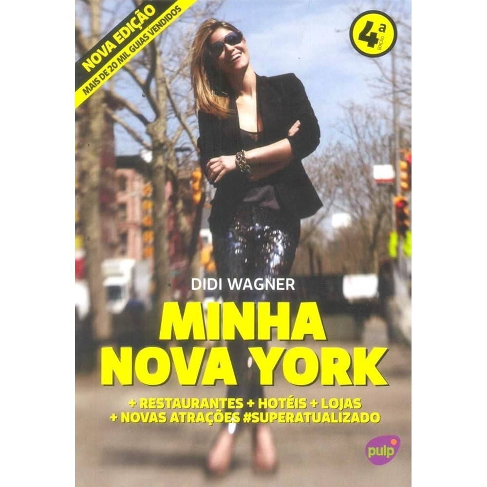 Minha Nova York - Autografado autor Didi Wagner