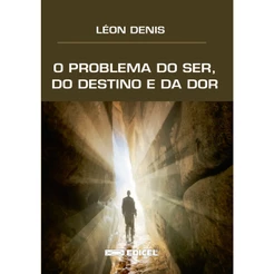 O problema do ser, do destino e da dor