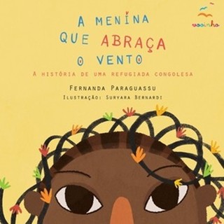 Livro MENINA QUE ABRACA O VENTO, A - Capa Comum em Oferta na Shopee