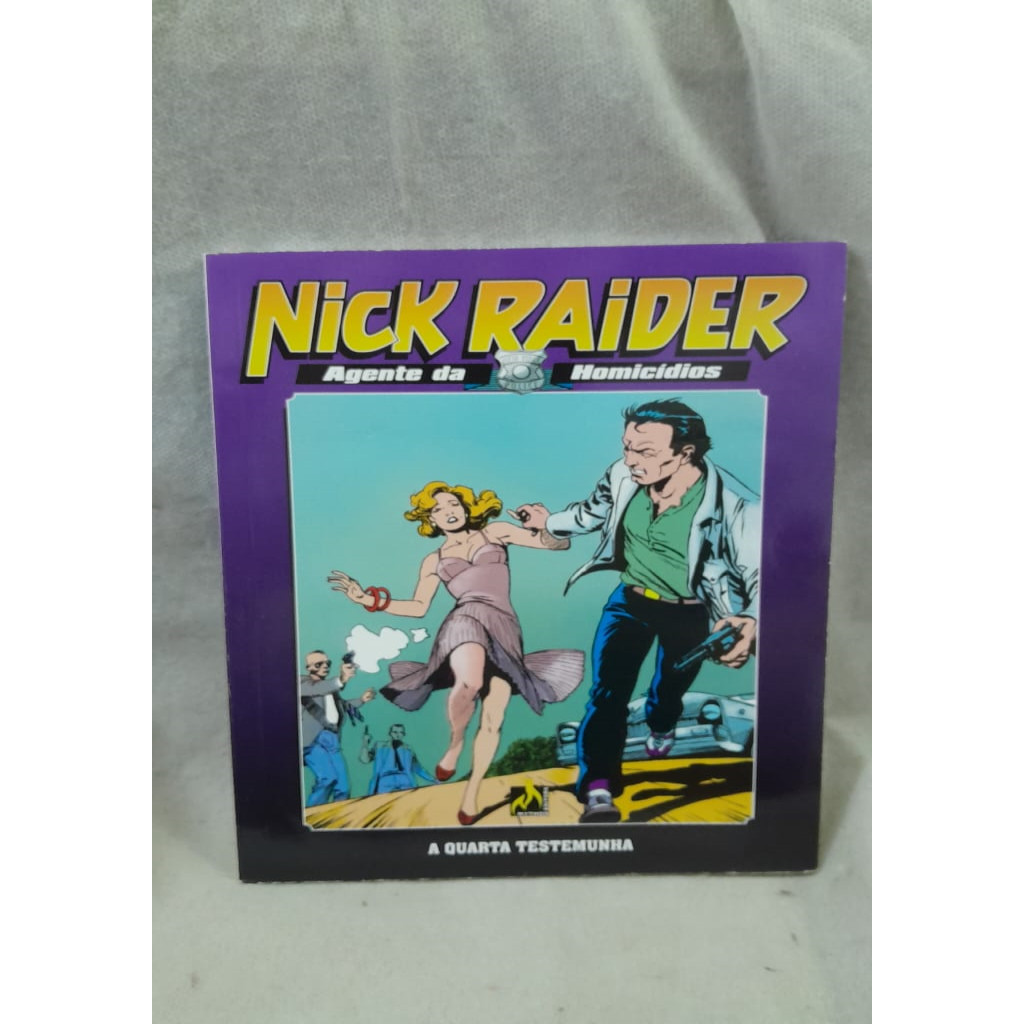 nick raider - a quarta testemunha vol. 1 autor mythos
