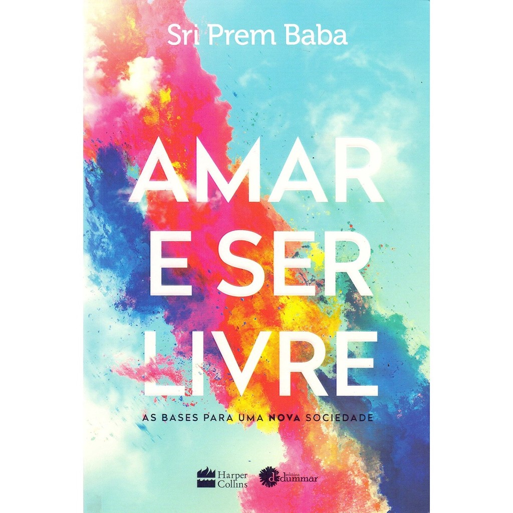 AMAR E SER LIVRE - CAPA NOVA - HARPERCOLLINS