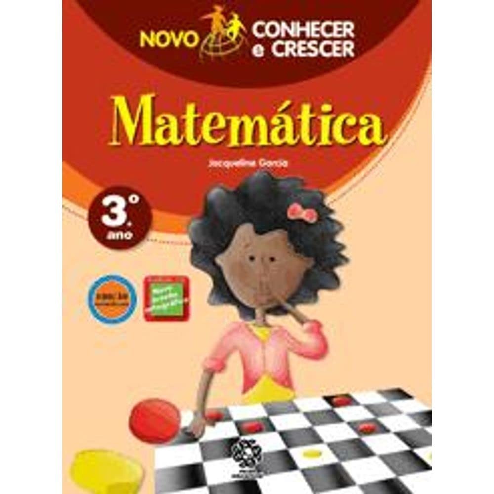 Livro: Novo Conhecer e Crescer Matemática 3º Ano Autor: Jacqueline Garcia (Novo, Lacrado)