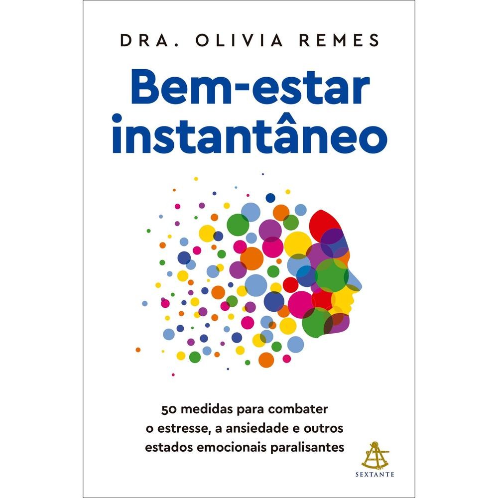 Bem-estar instantâneo - Editora Sextante