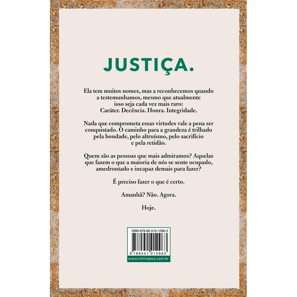 FACA O CERTO FACA AGORA - INTRINSECA · foto 2