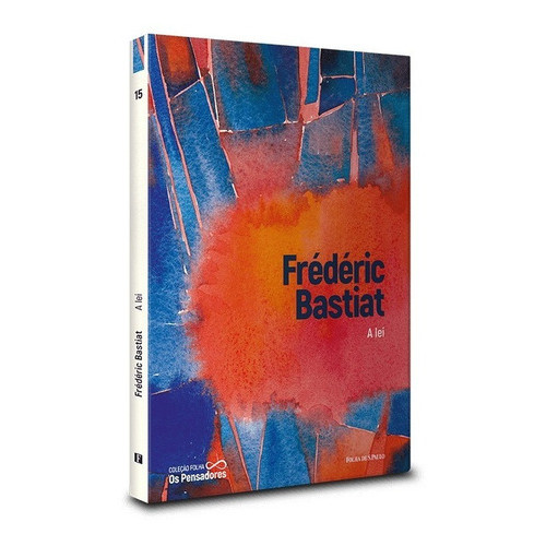 Livro Coleção Folha Os Pensadores A lei Vol. 15- Frédéric Bastiat Folha de S.Paulo