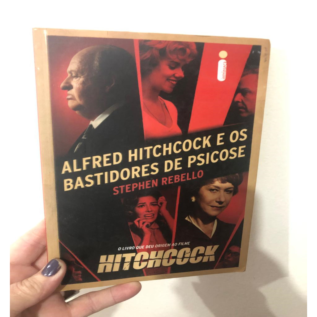 Alfred Hitchcock e os bastidores de Psicose autor Rebello, Stephen