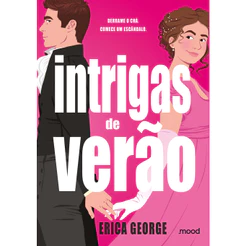 Intrigas de Verão - Grupo Editorial Mood