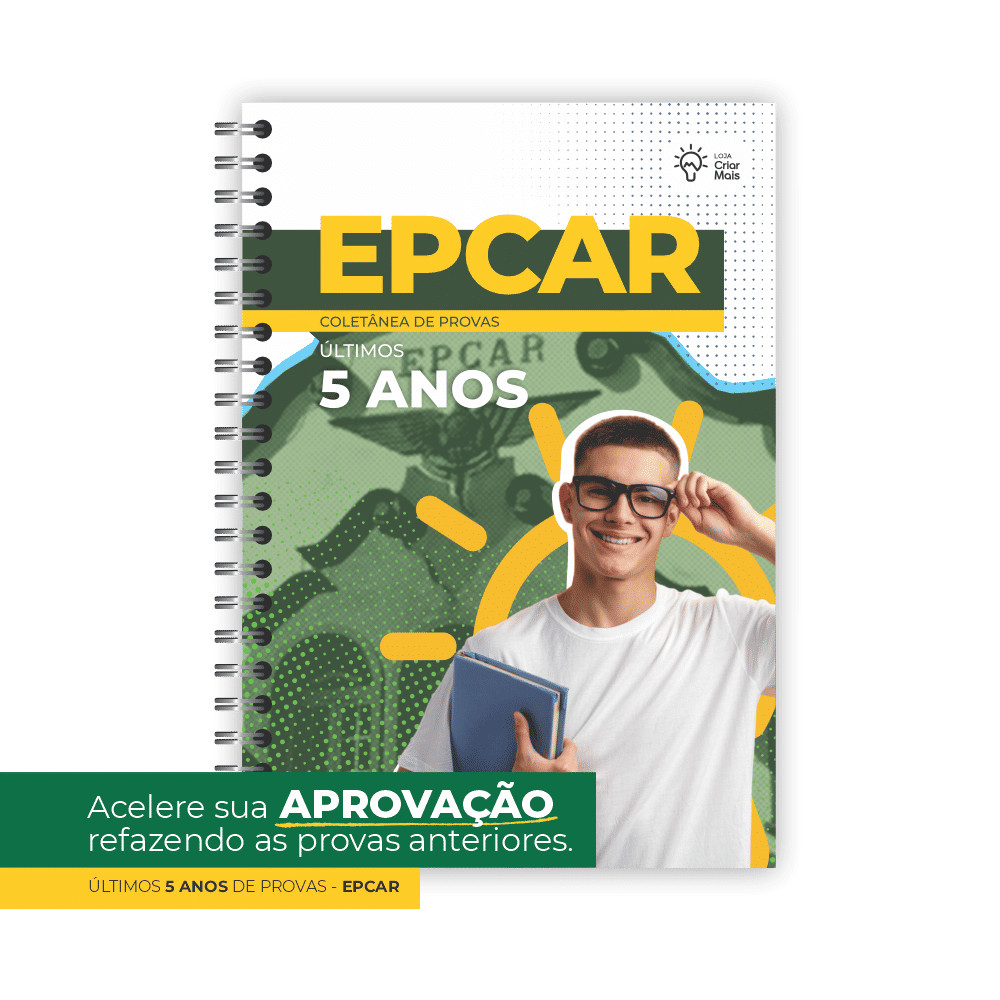 Apostila de provas da EPCAR - 2021 a 2025 - Provas + Gabaritos
