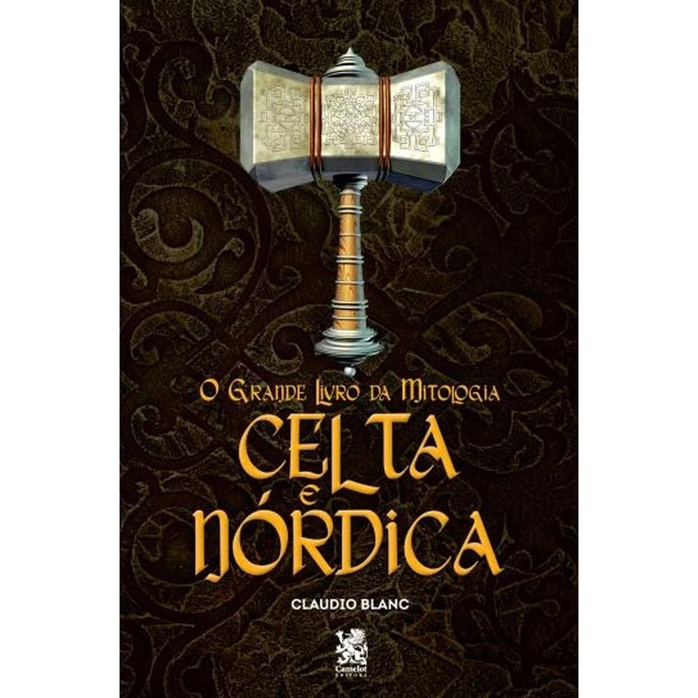 Livro O Grande Livro da Mitologia Celta e Nórdica Livros Prn