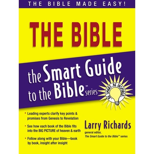 The Bible - Smart Guide To The Bible de Larry Richards 7458556
