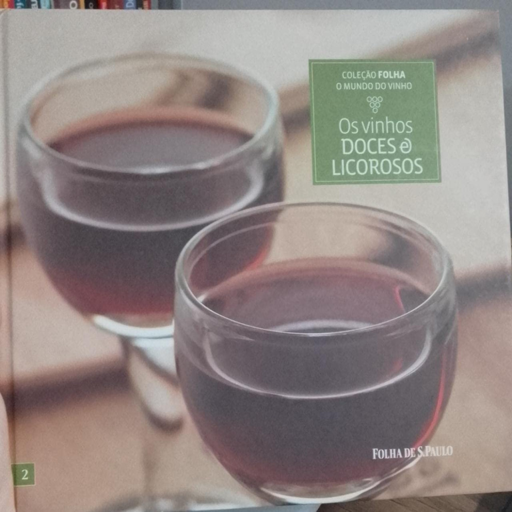 Os Vinhos Doces E Licorosos autor Eduardo Viotti