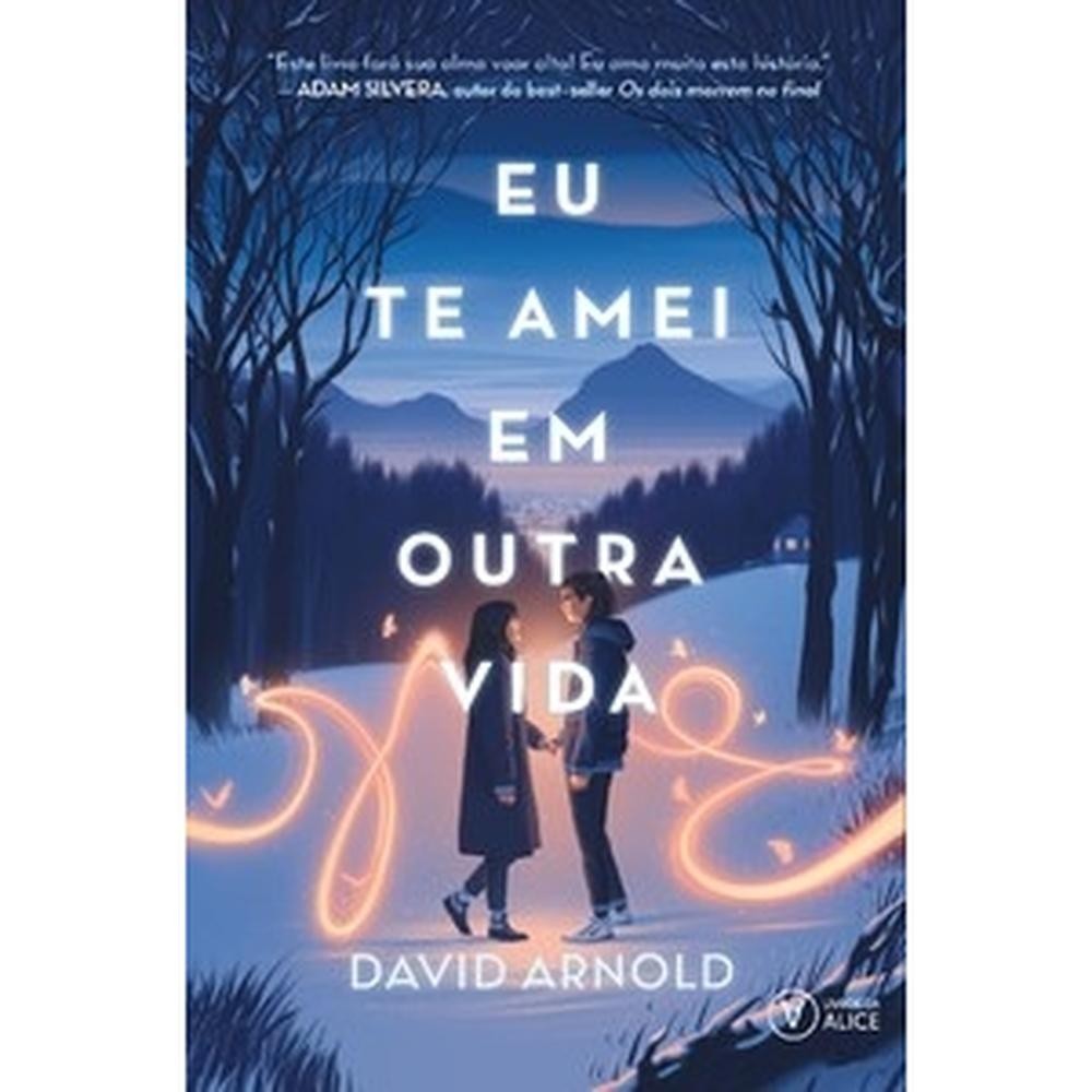 Eu te amei em outra vida - Livros da Alice em Oferta na Shopee