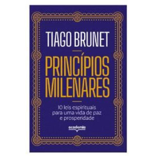 PRINCÍPIOS MILENARES 10 LEIS ESPIRITUAIS PARA UMA VIDA DE PAZ E PROSPERIDADE em Oferta na Shopee