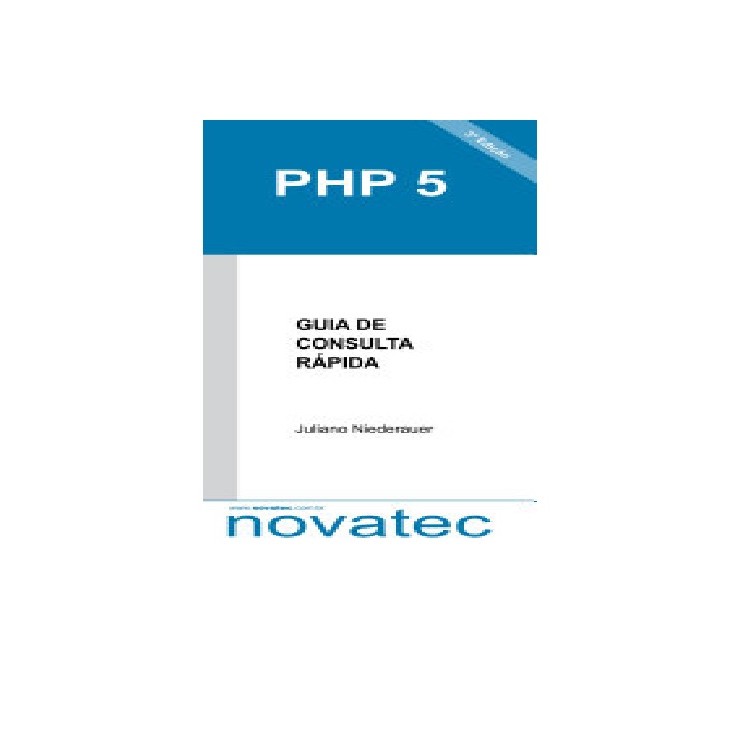 PHP 5: Guia de consulta rapida autor Juliano niederauer
