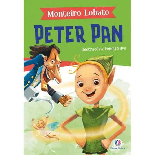 Peter Pan no Sítio do Picapau Amarelo: Uma aventura mágica de fadas, piratas e fantasia