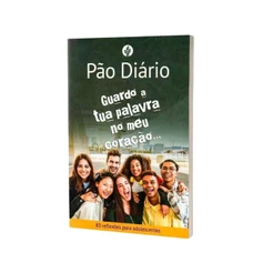 Devocional 80 dias Pão Diário para Adolescentes | Guardo a Tua Palavra | Publicações Pão Diário