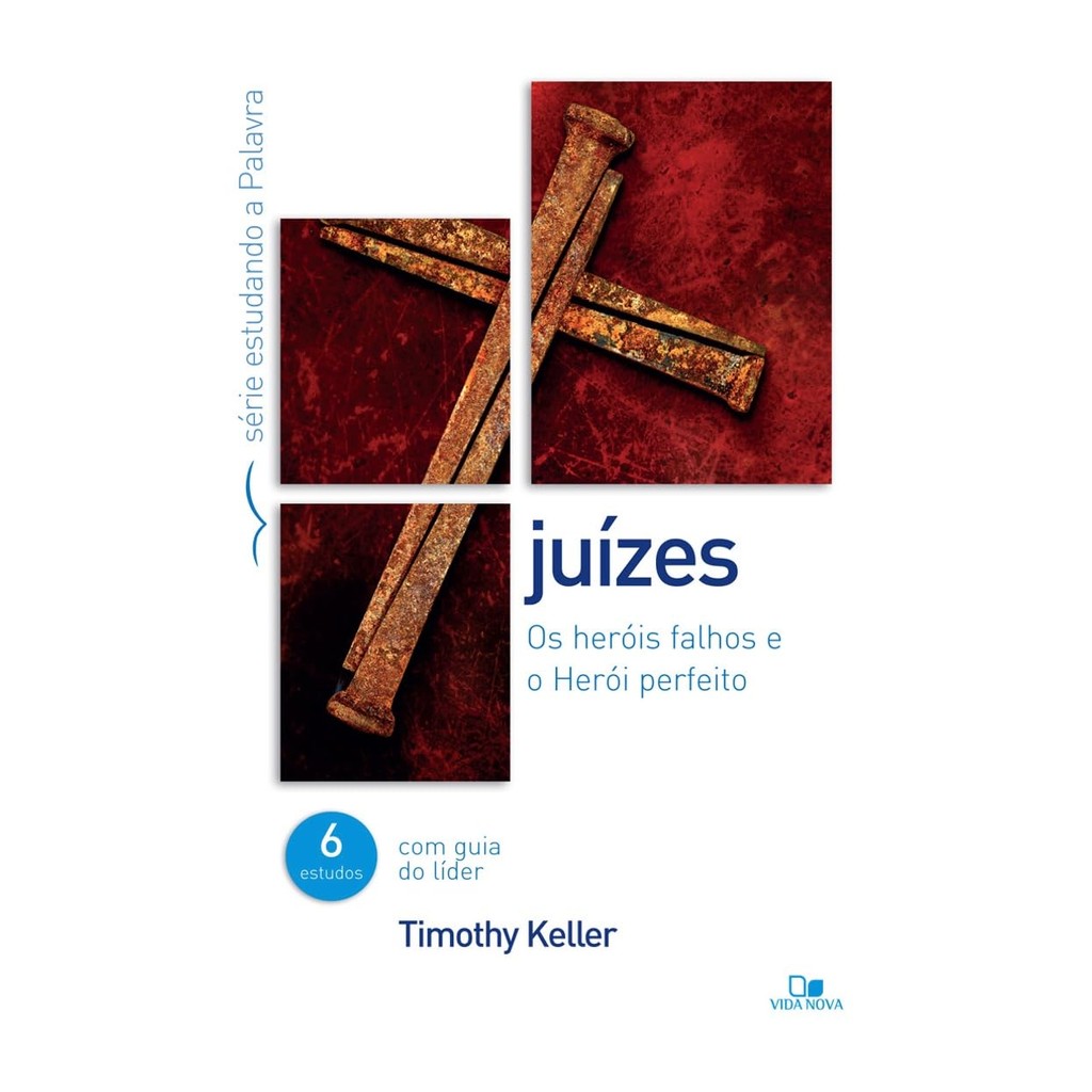 Juízes | Série Estudando a Palavra | Timothy Keller em Oferta na Shopee