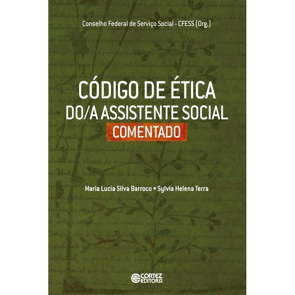 Código de ética do/a Assistente Social comentado
