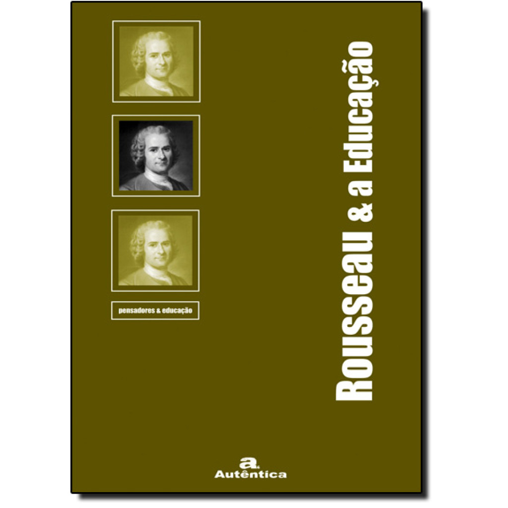 Rousseau & a Educação