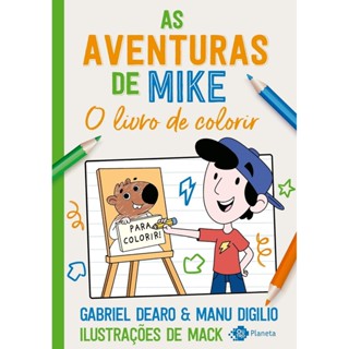 AVENTURAS DE MIKE, AS - O LIVRO DE COLORIR - OUTRO PLANETA em Oferta na Shopee