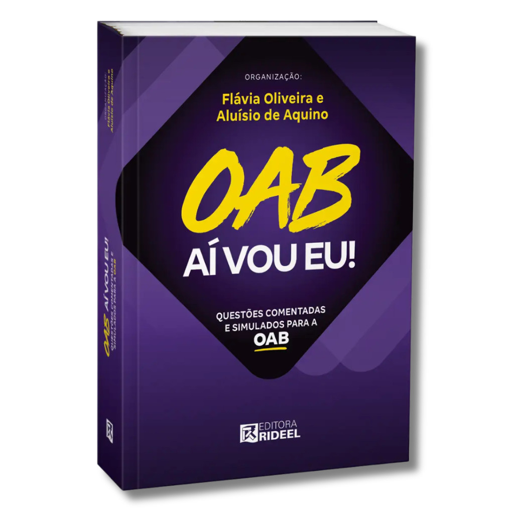 OAB Aí Vou Eu - Questões Comentadas e Simulados Para A OAB - Faculdade