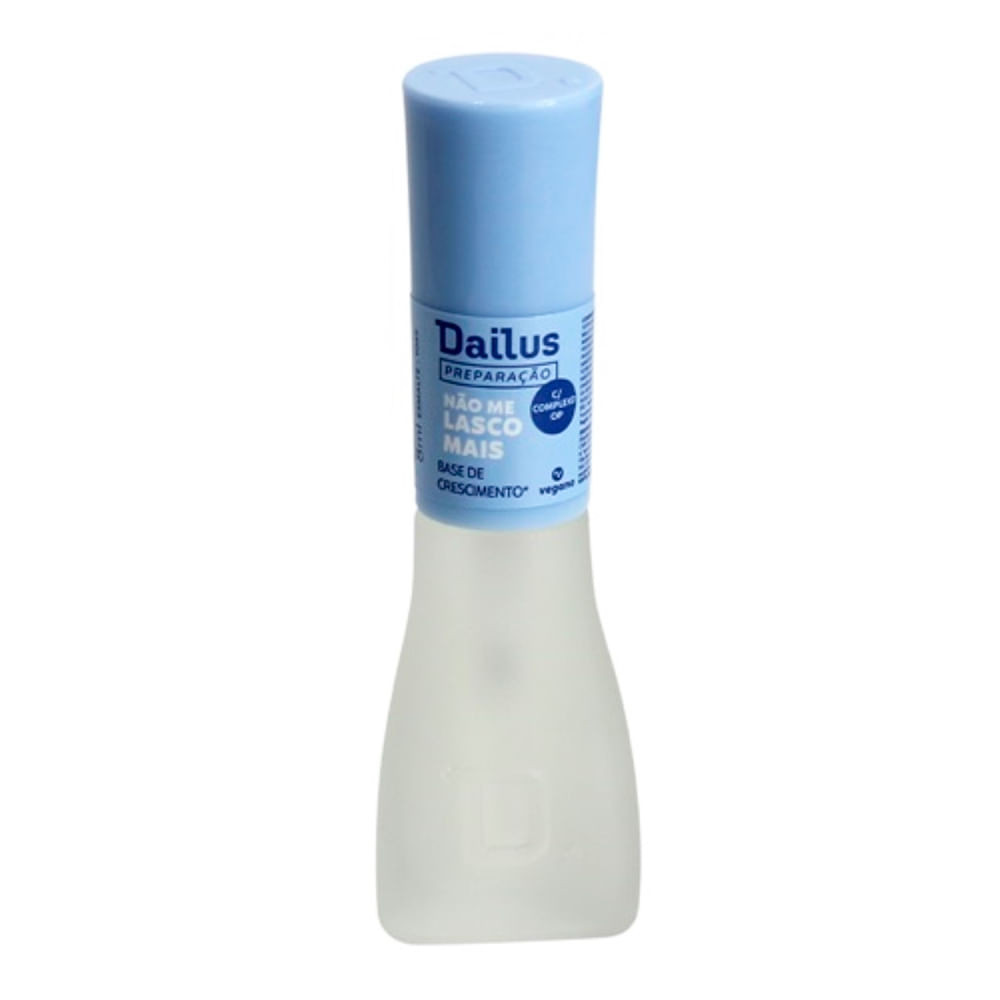 Base de Crescimento Dailus Não Me Lasco Mais 8ml - Beauty