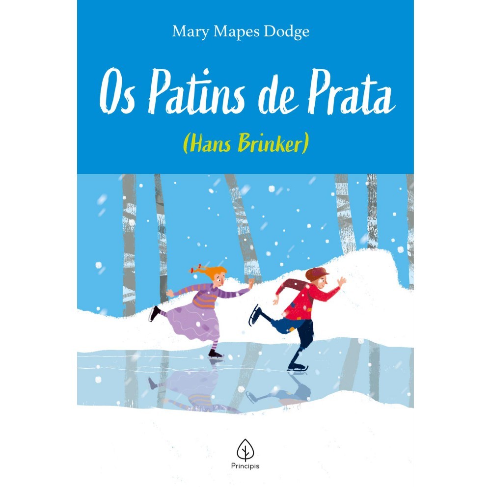 Livro Principis Os Patins de Prata - (Hans Brinker) em Oferta na Shopee