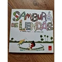 Sambura de Lendas autor Blandina Franco e Jose Carlos Lollo