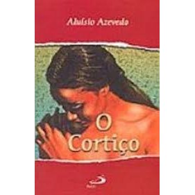 O Cortiço - Coleção Nossa Leitura autor Aluísio de Azevedo