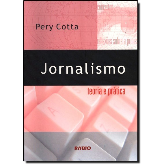 JORNALISMO - TEORIA E PRATICA