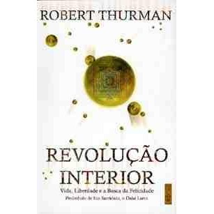 Revolução interior – Vida, liberdade e a busca da felicidade: