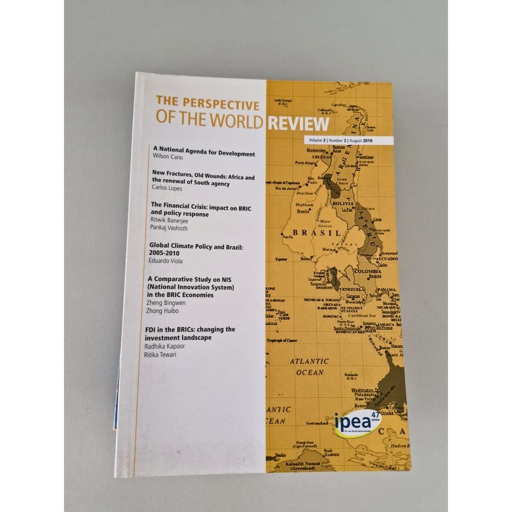 LIVRO, THE PERSPECTIVE OF THE WORLD REVIEW, VOLUME 2, NUMBER 2, AUGUST 2010, IPEA