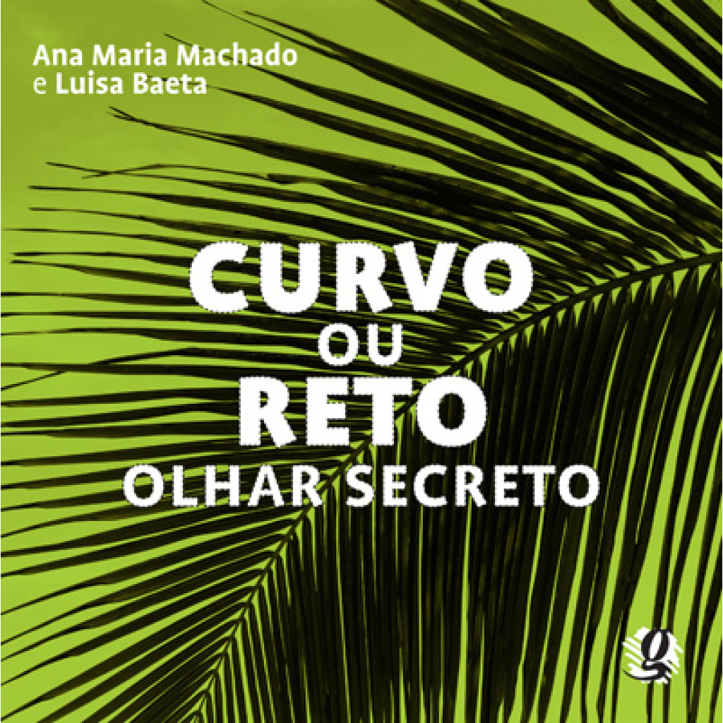 CURVO OU RETO - OLHAR SECRETO