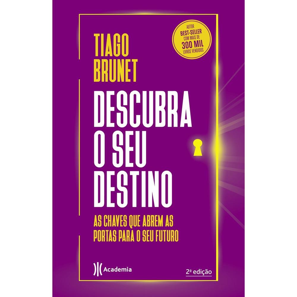 Livro Descubra o seu destino por BRUNET, TIAGO Editora GRUPO PLANETA DE LIVROS BRASIL