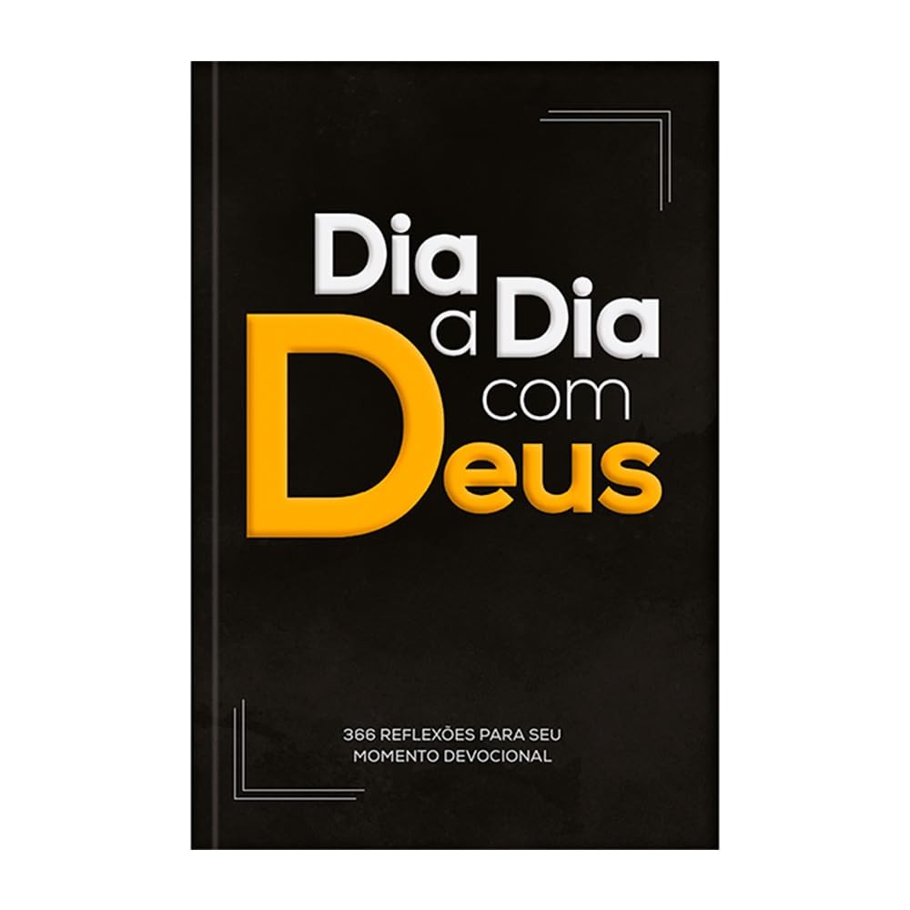 Dia a Dia com Deus | 366 Reflexões para seu Momento Devocional | Capa Dura