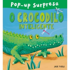 Livro Pop-up O crocodilo inteligente