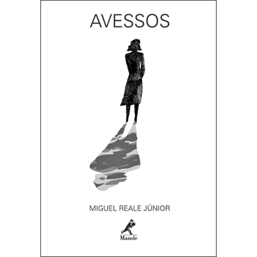 Livro: Avessos Autor: Miguel Reale Jr. (Novo, Lacrado)