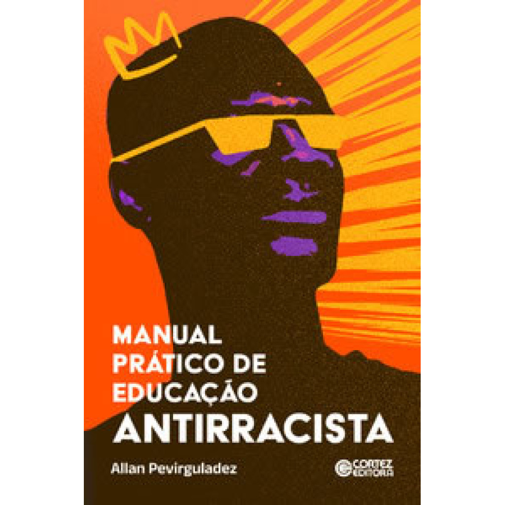 MANUAL PRÁTICO DE EDUCAÇÃO ANTIRRACISTA - Books & Magazines