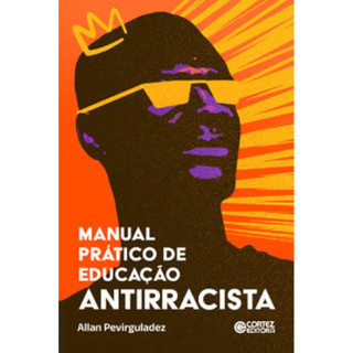 MANUAL PRÁTICO DE EDUCAÇÃO ANTIRRACISTA em Oferta na Shopee