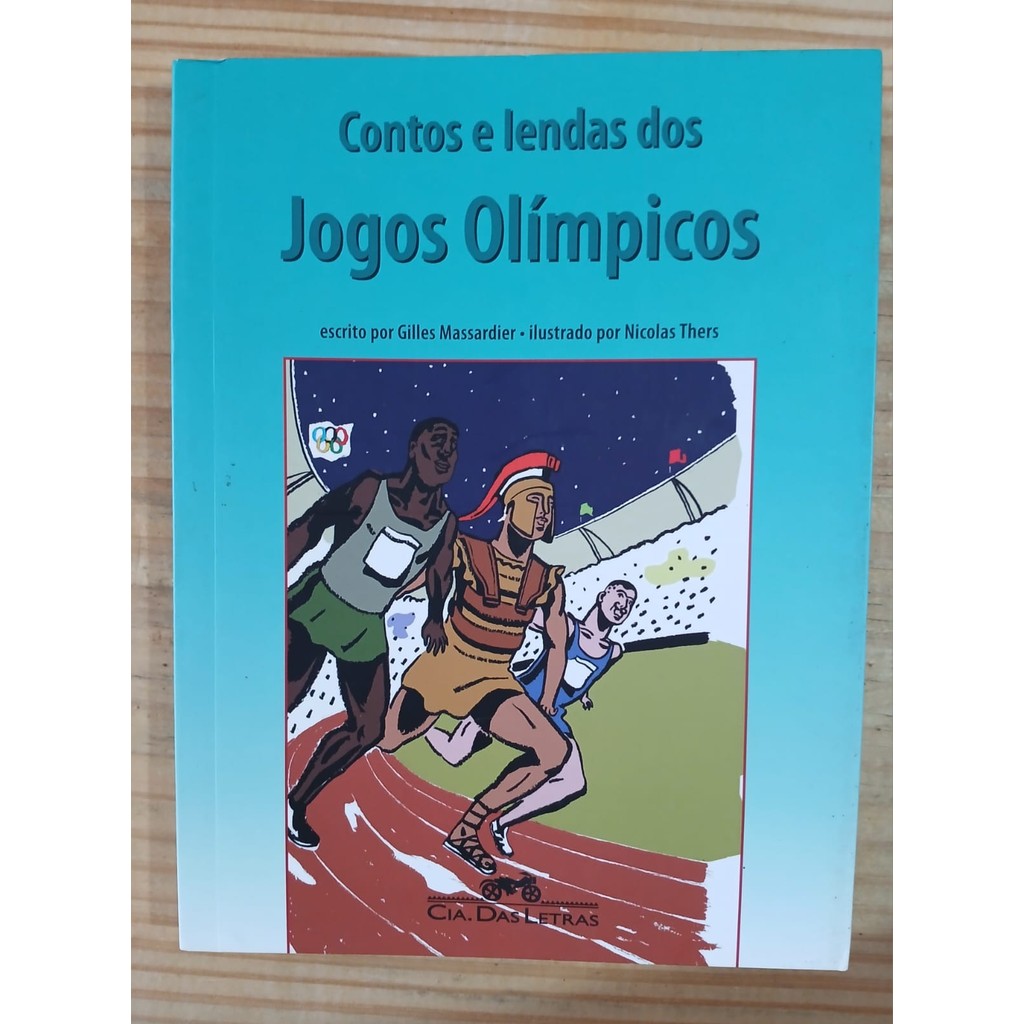 Contos E Lendas Dos Jogos Olímpicos de Gilles Massardier 7420398