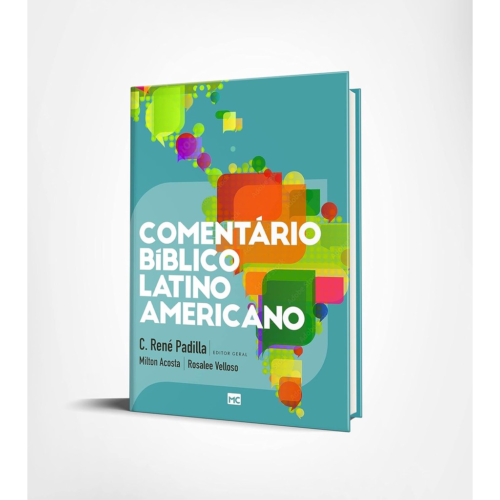 Comentário Bíblico Latino-americano | Capa Dura | C. René Padilla