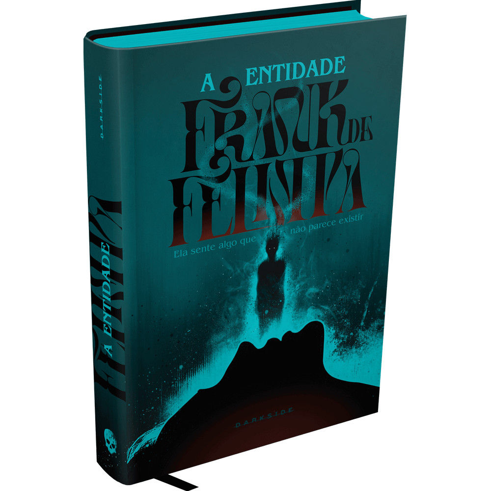 Capa do livro Livro - A Entidade - por Frank De Felitta - Editora Darkside -