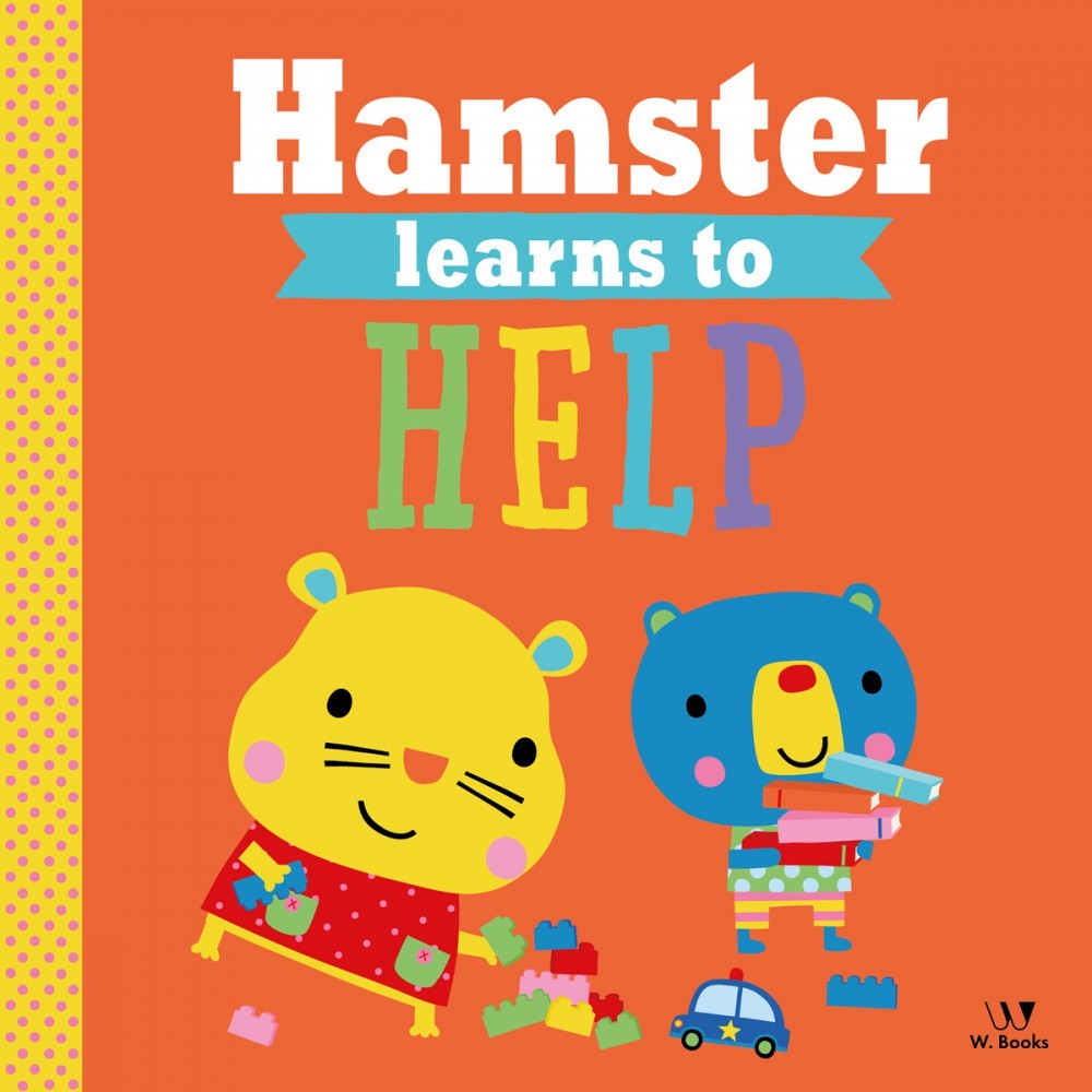 Livro Literatura infantil Hamster Learns to Help W.Books
